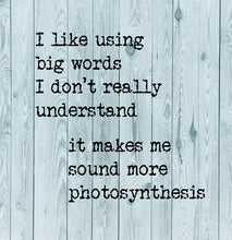 Load image into Gallery viewer, Big Words Photosynthesis Card
